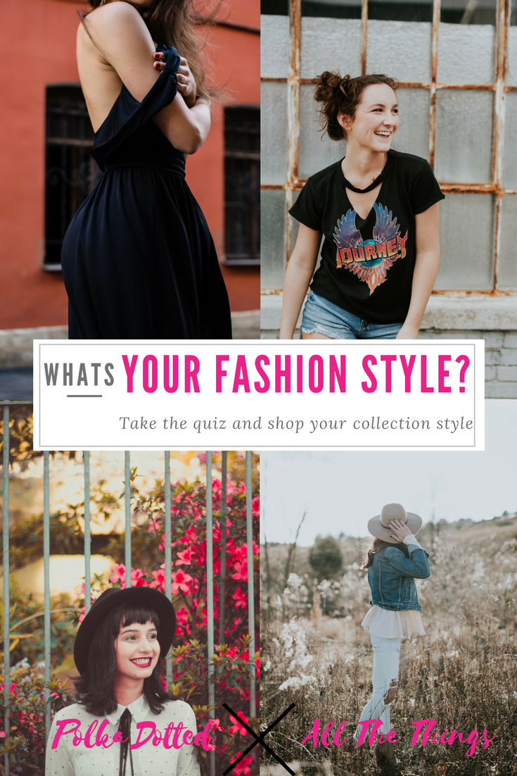 What is your Fashion Style? Take the quiz!