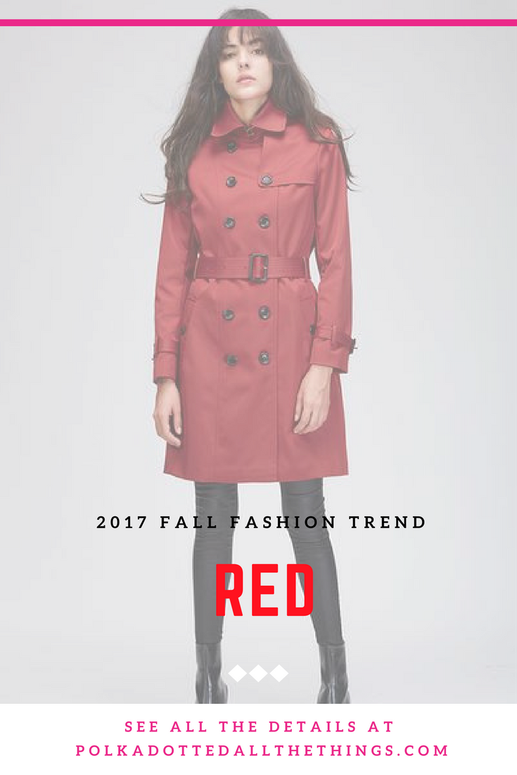 2017 Fall Fashion Trend: RED